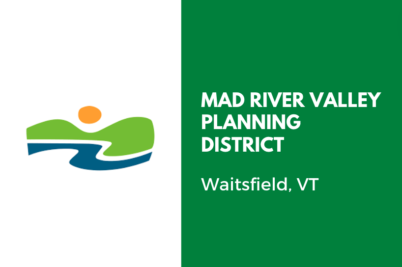 Small Grants for Smart Growth - Mad River Valley Planning Summit