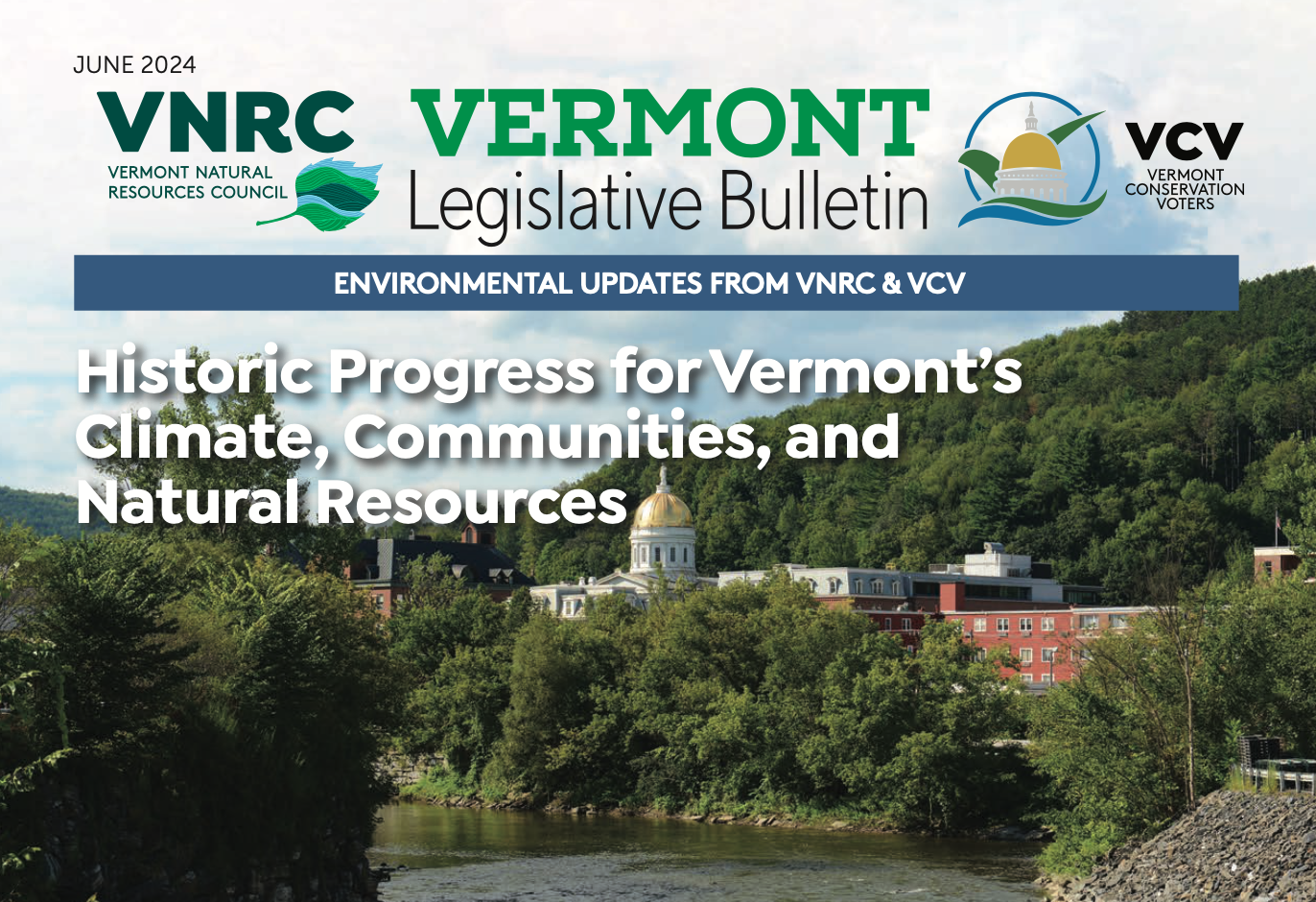 2024 Vermont Legislative Bulletin cover: Vermont State House seen from across the Winooski River